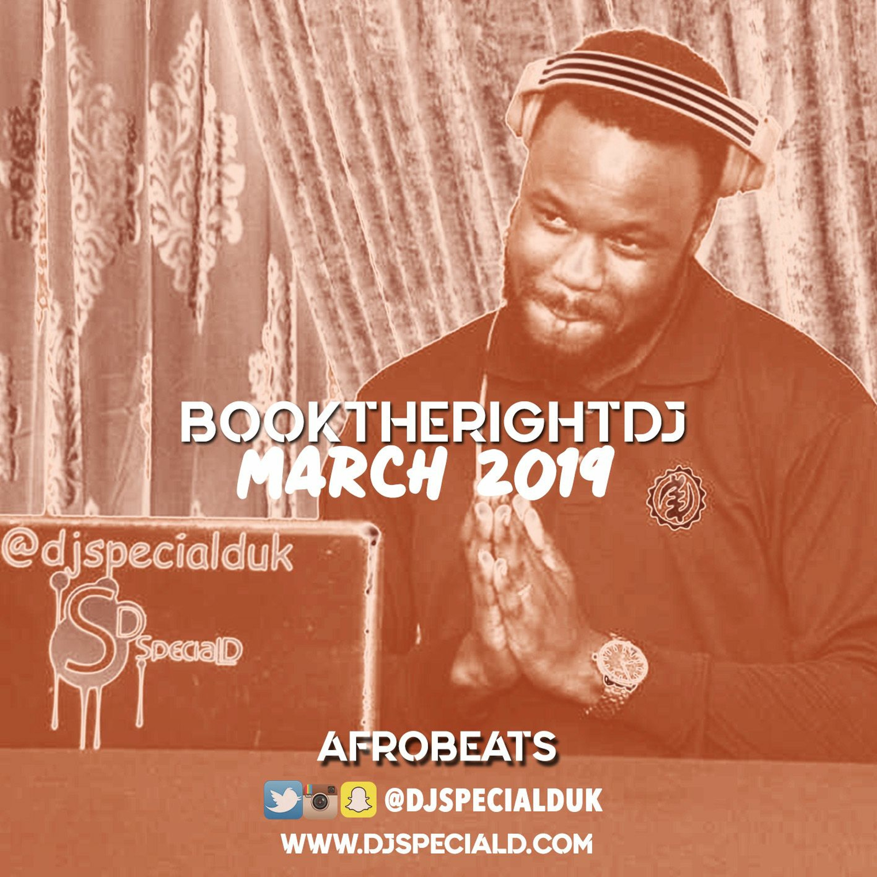 BookTheRightDJ - Afrobeats - March 2019
