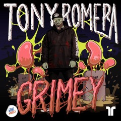 Tony Romera - Grimey