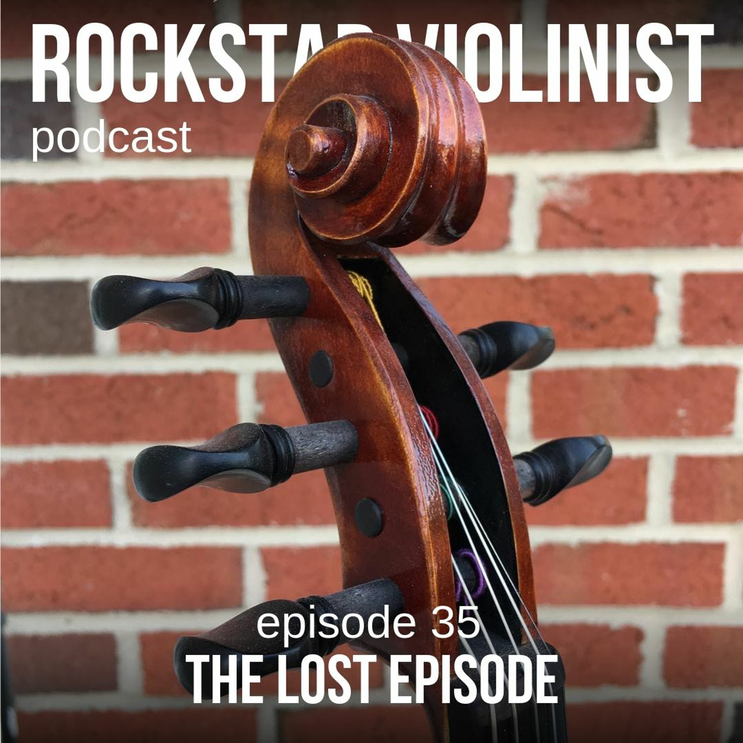 Episode 35: The Lost Episode