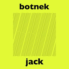 Botnek - Jack
