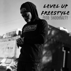 8/30 - Level Up Freestyle (Prod. SnookNazty)