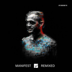 Manifest (VIP) (feat. Maksim)