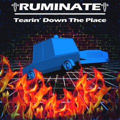 Tearin' Down The Place