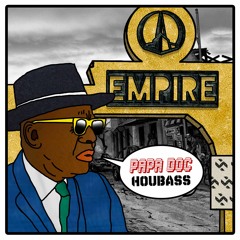 Houbass - Papa Doc (Clip)[Empire Recordings]