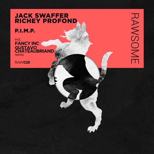 Jack Swaffer & Richey Profond - P.I.M.P EP incl. Fancy Inc, Gustavo Chateaubriand Remix (Out Now)