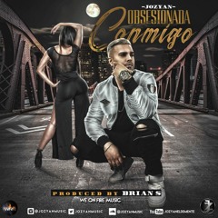 Jozyan - Obsesionada Conmigo