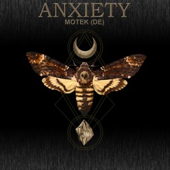 Motek - Anxiety