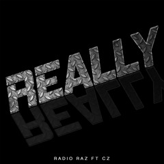 Radio Raz Really Ft Cz
