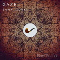 Zuma Dionys - Gazel (Original Mix) - PAP024 - Pipe & Pochet