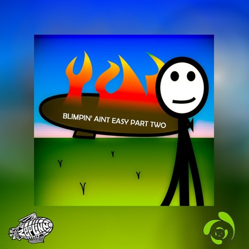 Zeplinn - Blimpin’ Ain’t Easy Pt. 2 [PREMIERE]