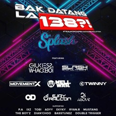 BAK DATANG LAH 138 ''SPLASH EDITION'' Pre Record 2nd March 2019 @ Luna Bar Kuala Lumpur