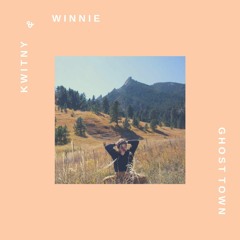 Ghost Town - KWITNY ft. Winnie