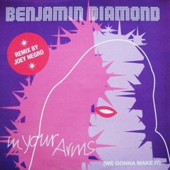 Benjamin Diamond - In Your Arms (Joey Negro Revival Dub)