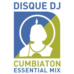 Cumbiaton Essential Mix (2013)
