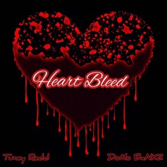 Heart Bleed (feat DoMo BaNKZ)