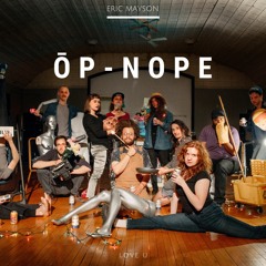 Ōp-Nope Side B