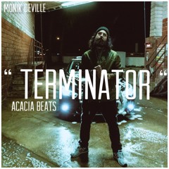 Monik Deville - Terminator
