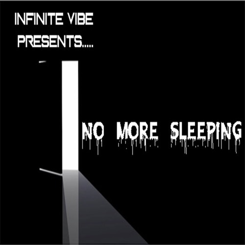 No More Sleeping (Adam Tafur X Josh Valdez X Abdoul Davincii)