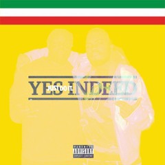 Yes Indeed (Remix)~FBM Roy X Lil Tim (Prod. Geechie)