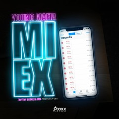 Young Mafia - Mi Ex(Thotiana Spanish Freestyle RMX)