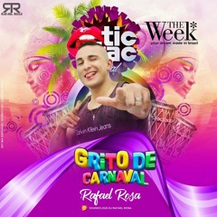 Rafael Rosa Tic Tac The Grito De Carnaval