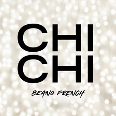 Beano Bmix "Chi Chi feat. Chris Brown Trey Songz"