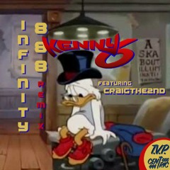 Infinity 888 Remix ft. CraigThe2nd (RIP X)