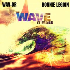 Wav-Legion - The Wave it Rides