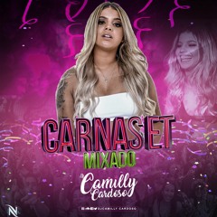 CARNASET MIXADO - DJ CAMILLY CARDOSO - #ADONADAPORRATODA