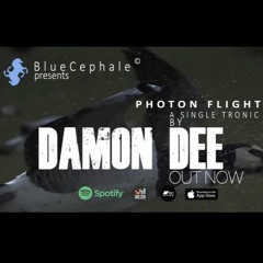 [OUT NOW !] Damon Dee -  Photon Flight (Soul Plane) - Download link in description