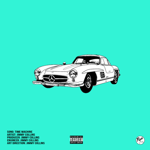 Time Machine (Prod. Jimmy Collins)
