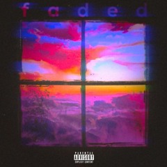 Faded (ft. Crick)