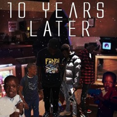 10 Years Later