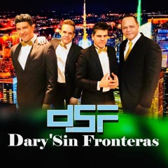 Dary Sin Fronteras - Medley New Mix