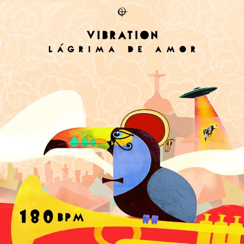 Vibration - Lagrima De Amor 💀 180+ BPM 💀 🎺🎉🎺         ★FREE DOWNLOAD★  by Elemental Mov 🇧🇷️