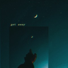 get away