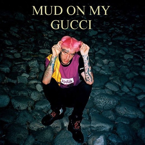 Stream Lil Peep - Mud On My Gucci by Zapte | Listen online for free on  SoundCloud