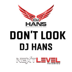 Don't Look-Karan Aujla Dj Hans