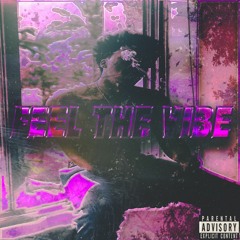 Feel The Vibe