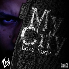Lord Kuda - My City (Prod By D'La Frappe & Lord Kuda)