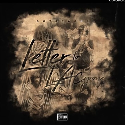 S.Dot - Letter To La Capone