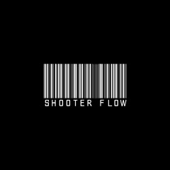 Shooter Flow Freestyle (Prod. Ceazerr)