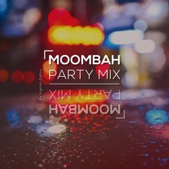 Moombahton Party Mix