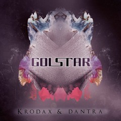 DANTRA & KrodaX - Golstar (Original Mix) [Free Download]