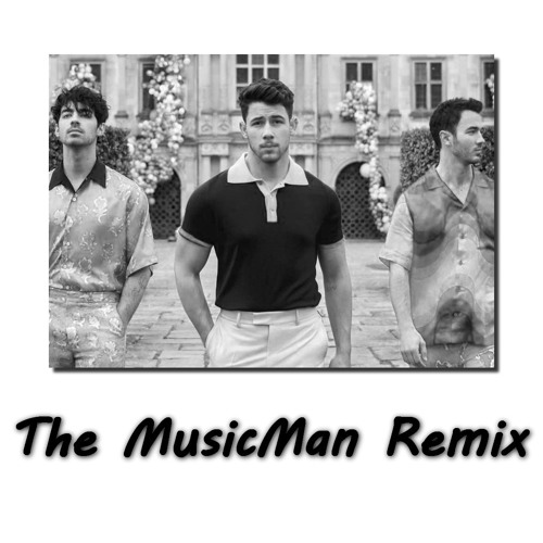 Jonas Brothers - Sucker (The MusicMan Remix)