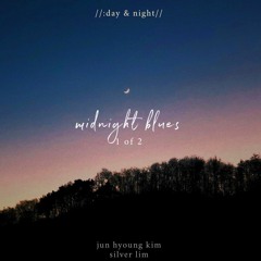 midnight blues // original by silver lim & jun hyoung kim