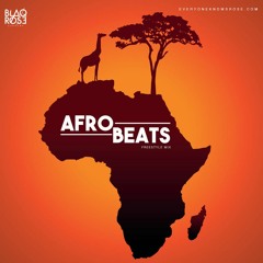 AFROBEATS FREESTYLE MIX