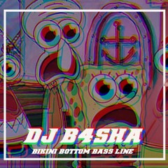 BIKINI BOTTOM BASS LINE