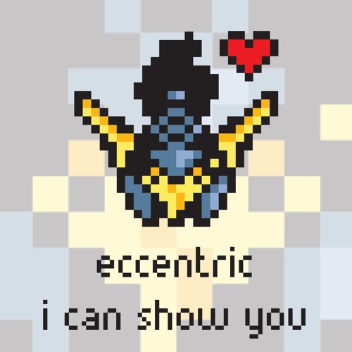 eccentric - I Can Show You [Argofox Release]