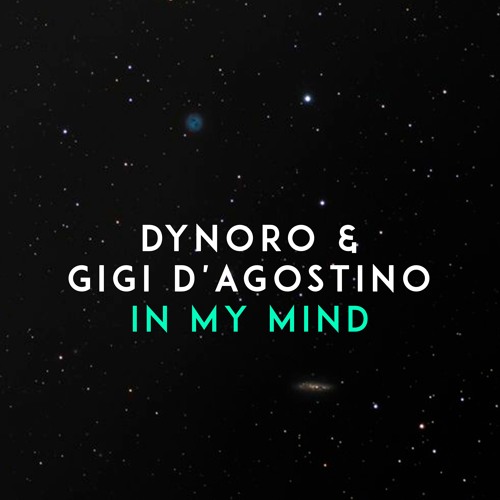 Dynoro Feat. Gigi D'Agostino - In My Mind (NIKO NOISE Remix)